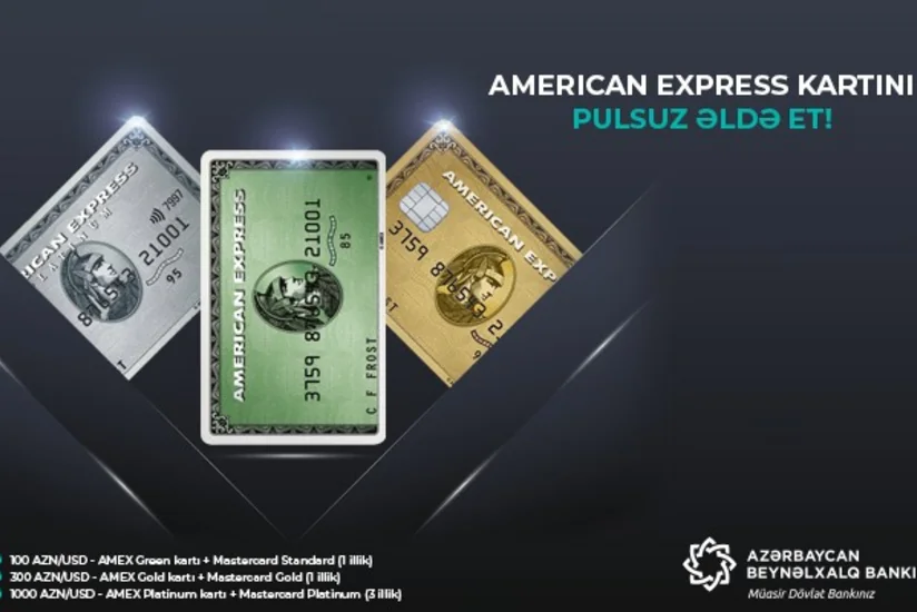 Azərbaycan Beynəlxalq Bankı “American-Express” kartları hədiyyə edir