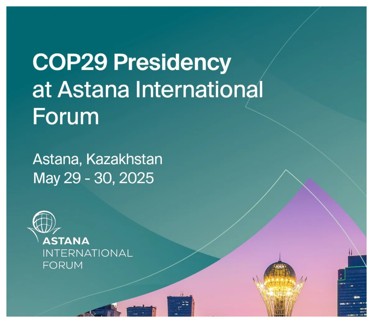 COP29 sədrliyi Astana Beynəlxalq Forumunda iştirak edib