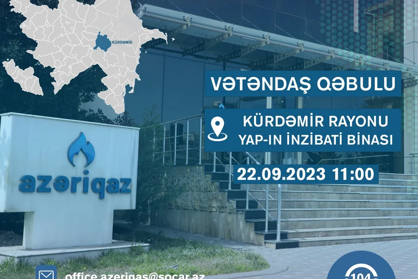 Azəriqaz rəhbərliyi Kürdəmirdə vətəndaş qəbulu keçirəcək
