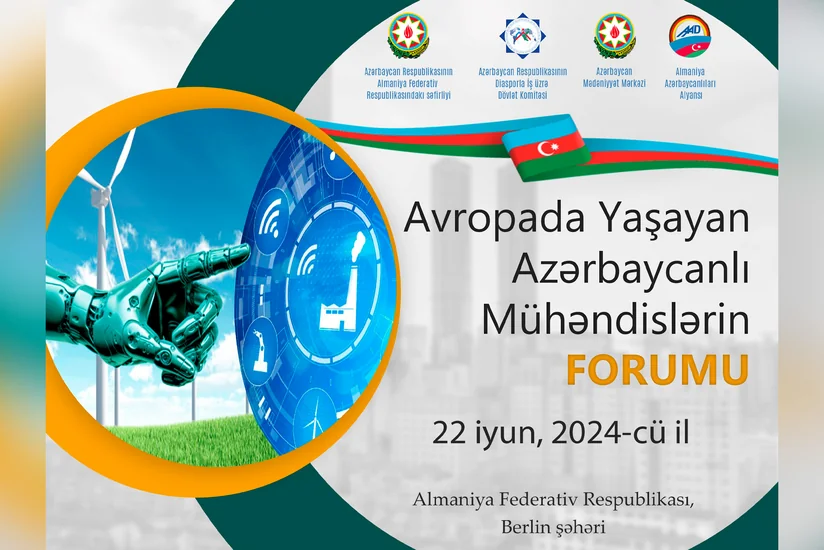 Berlində Azərbaycanlı Mühəndislərin Avropa Forumu təşkil olunacaq