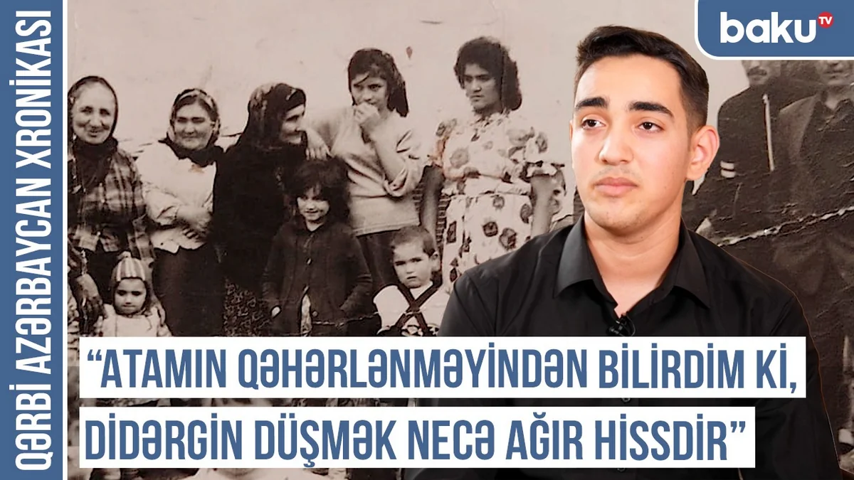 Qərbi Azərbaycan Xronikası: “Atamın qəhərlənməyindən bilirdim ki, didərgin düşmək necə ağır hissdir” 