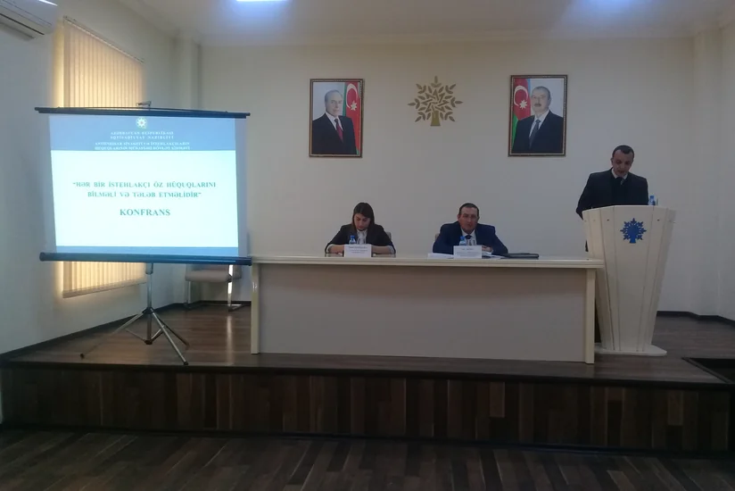 İstehlakçı hüquqlarının müdafiəsinə həsr olunmuş konfrans keçirilib