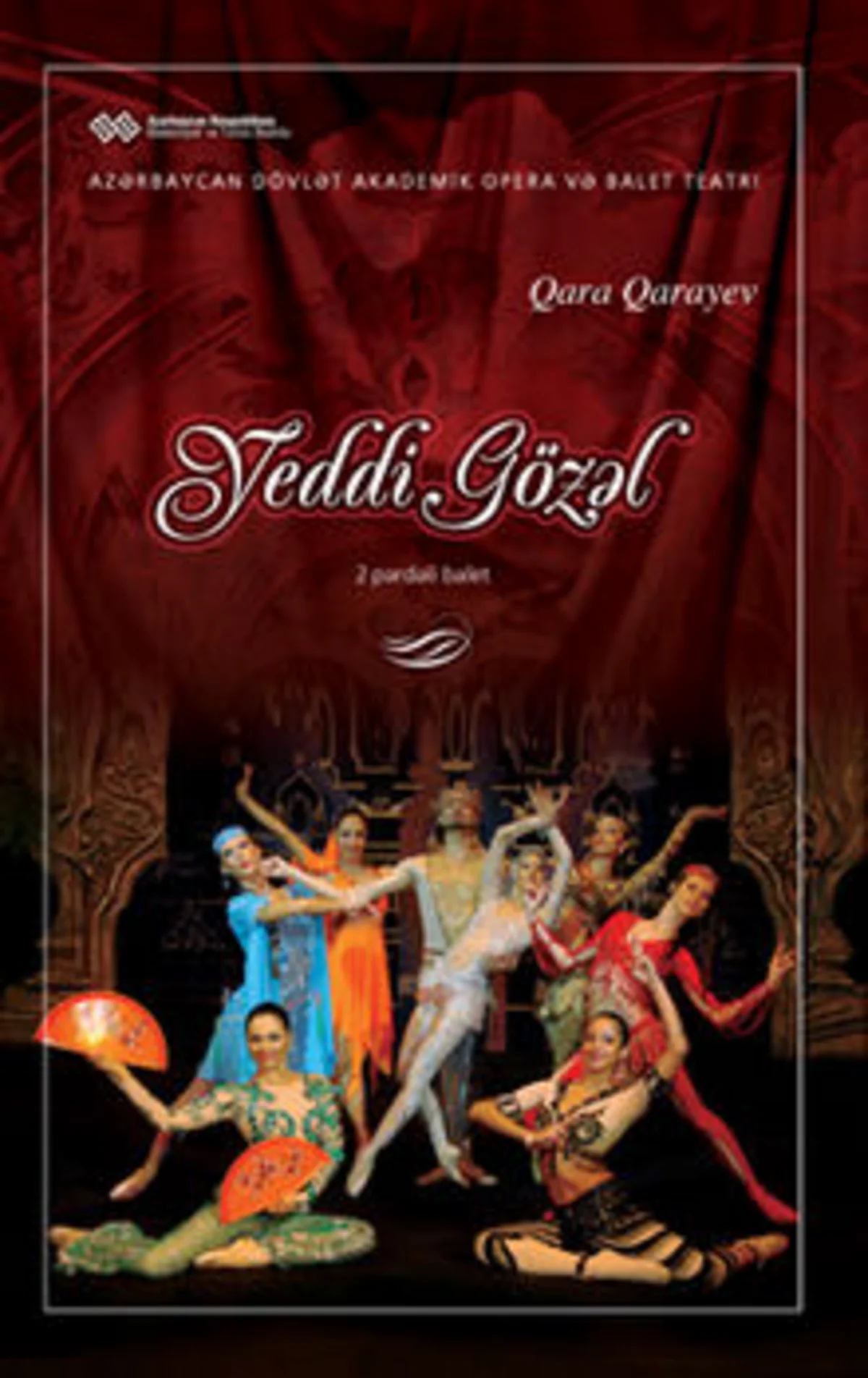 “Yeddi gözəl” baleti Belarus səhnəsində oynanılacaq