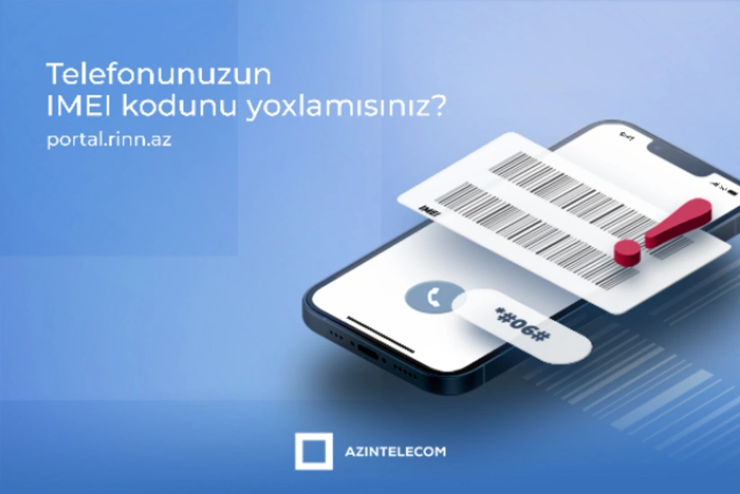 Bir milyondan çox mobil nömrə ilə şəbəkəyə qoşulmuş 8 574 IMEI koda “klon” statusu verilib