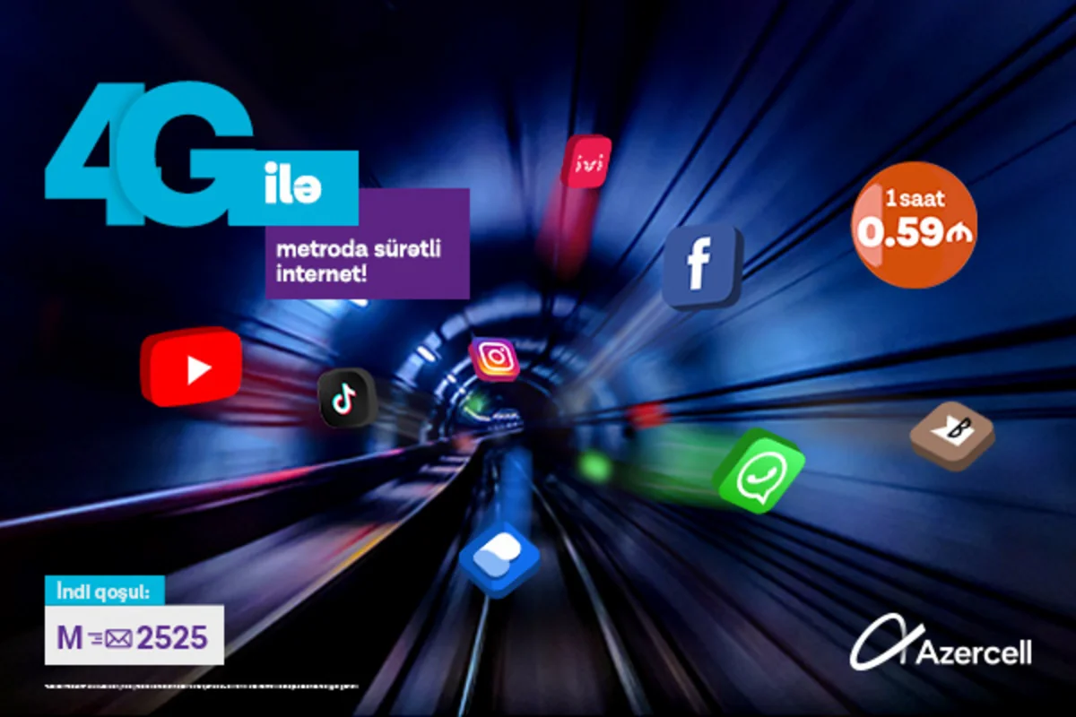 Azercellin yüksək sürətli internetinə metroda xüsusi güzəşt!