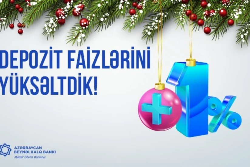 Azərbaycan Beynəlxalq Bankı depozit faizlərini yüksəldib