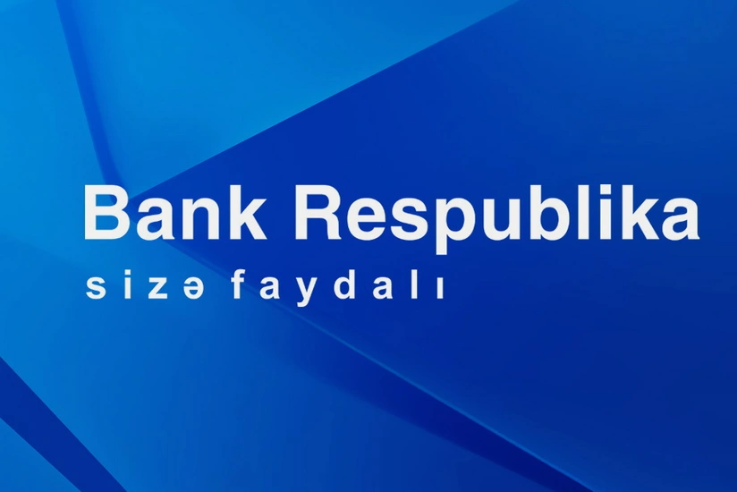 Bank Respublika I rübdə uğurlu maliyyə nəticələri nümayiş etdirib