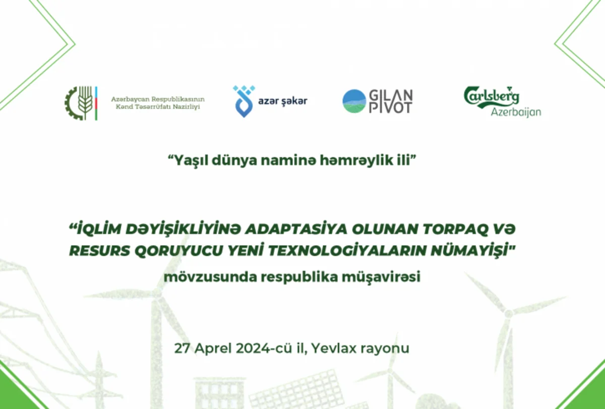 Yevlaxda iqlim dəyişikliyi ilə bağlı respublika müşavirəsi keçiriləcək