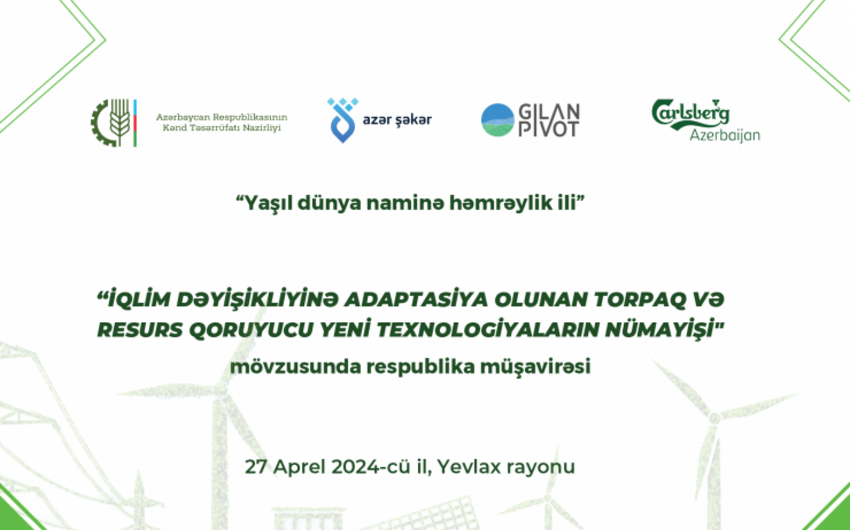 Yevlaxda iqlim dəyişikliyi ilə bağlı respublika müşavirəsi keçiriləcək