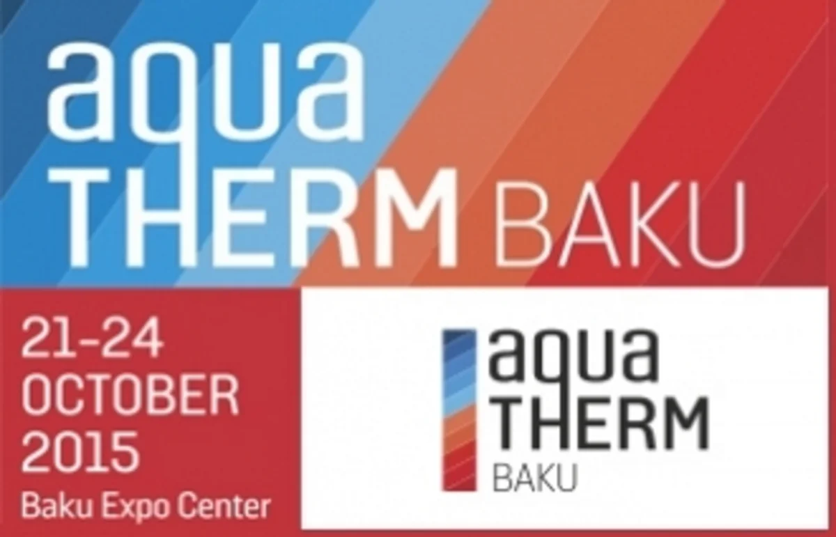 Bakıda Aqua-Therm Baku-2015 beynəlxalq sərgisi keçiriləcək