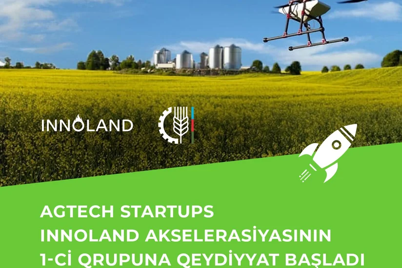 Kənd təsərrüfatı texnologiyaları üzrə startapların akselerasiya proqramı”na seçimlər aparılır
