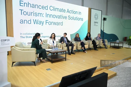 COP29-da turizmdə iqlim fəaliyyətinin gücləndirilməsi istiqamətində tədbir keçirilib