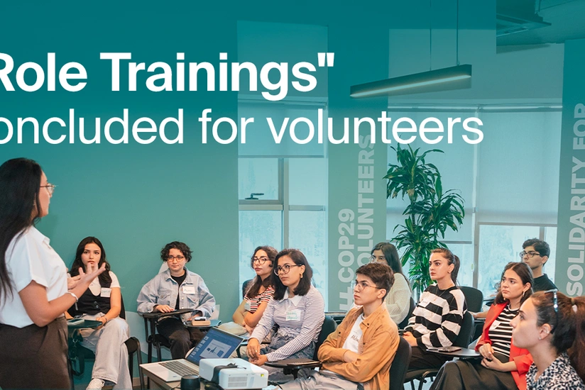 COP29 könüllüləri üçün xüsusi rol təlimləri yekunlaşıb