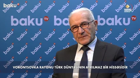 Qərbi Azərbaycan Xronikası: Vorontsovka rayonu Türk dünyasının ayrılmaz bir hissəsidir