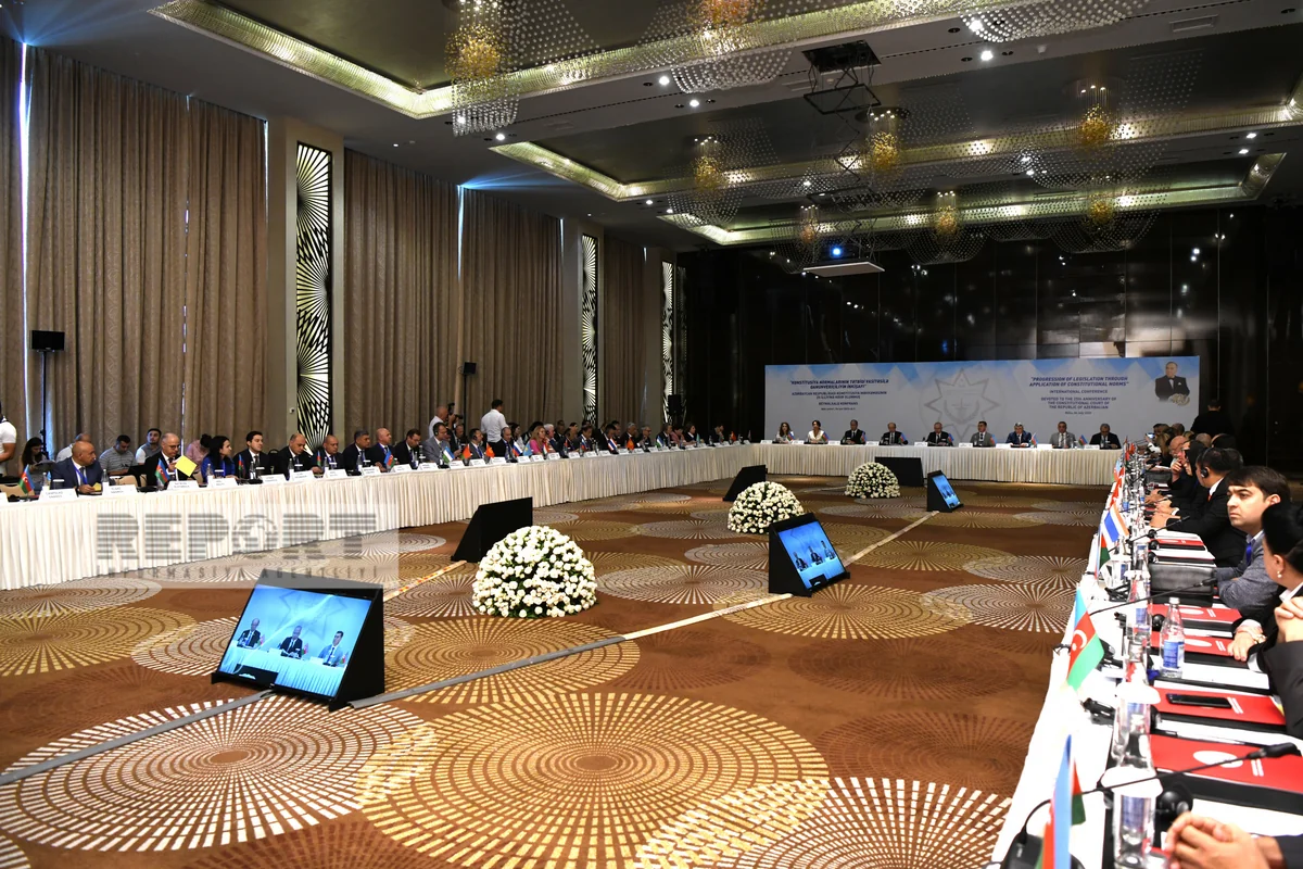 Bakıda “Konstitusiya normalarının tətbiqi vasitəsilə qanunvericiliyin inkişafı” mövzusunda beynəlxalq konfrans keçirilib - YENİLƏNİB