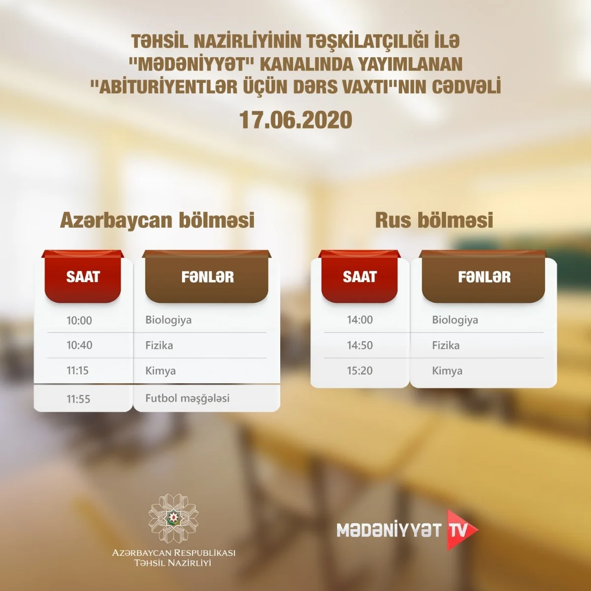 Abituriyentlər üçün dərs vaxtının 17 iyun cədvəli