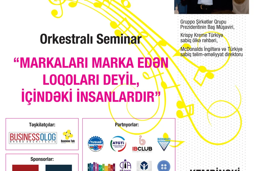 Bakıda Markaları marka edən loqoları deyil, içindəki insanlardır mövzusunda seminar keçiriləcək