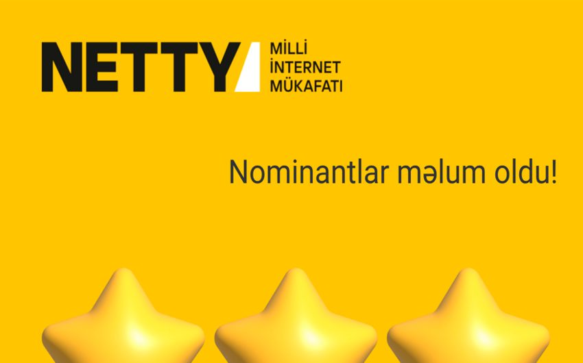 NETTY2024-ün nominantları müəyyən edilib, qaliblər mükafatlandırma mərasimində elan ediləcək