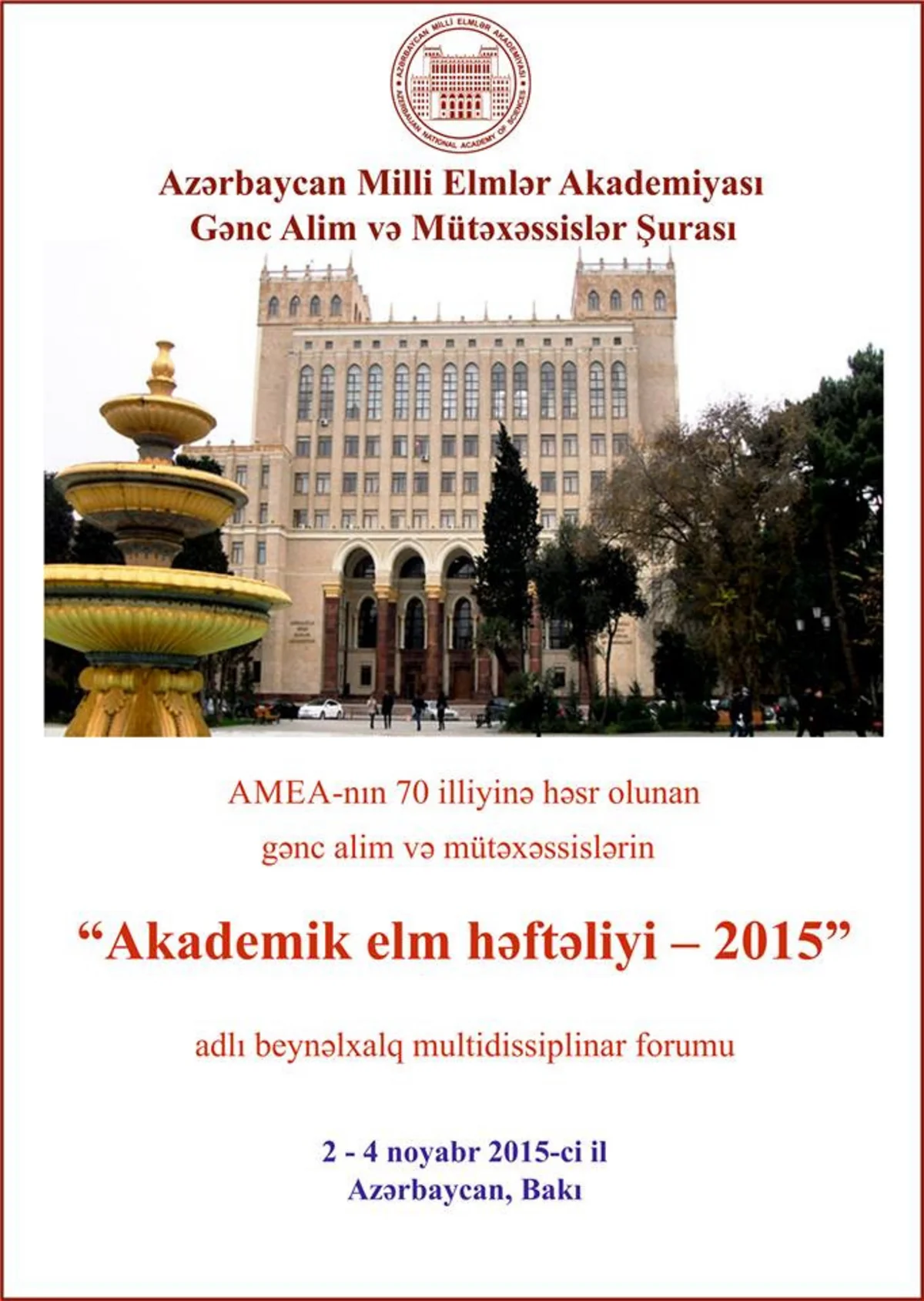 Bakıda Akademik Elm Həftəliyi-2015 Beynəlxalq Multidissiplinar Forumu başlayıb
