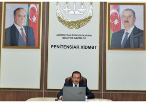 Penitensiar xidmətin rəisi bölgələrdə yaşayanlar üçün videoqəbullar keçirib