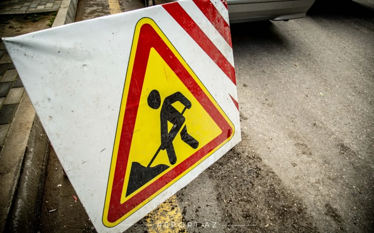 Bakıda bu yolda hərəkət məhdudlaşdırılacaq