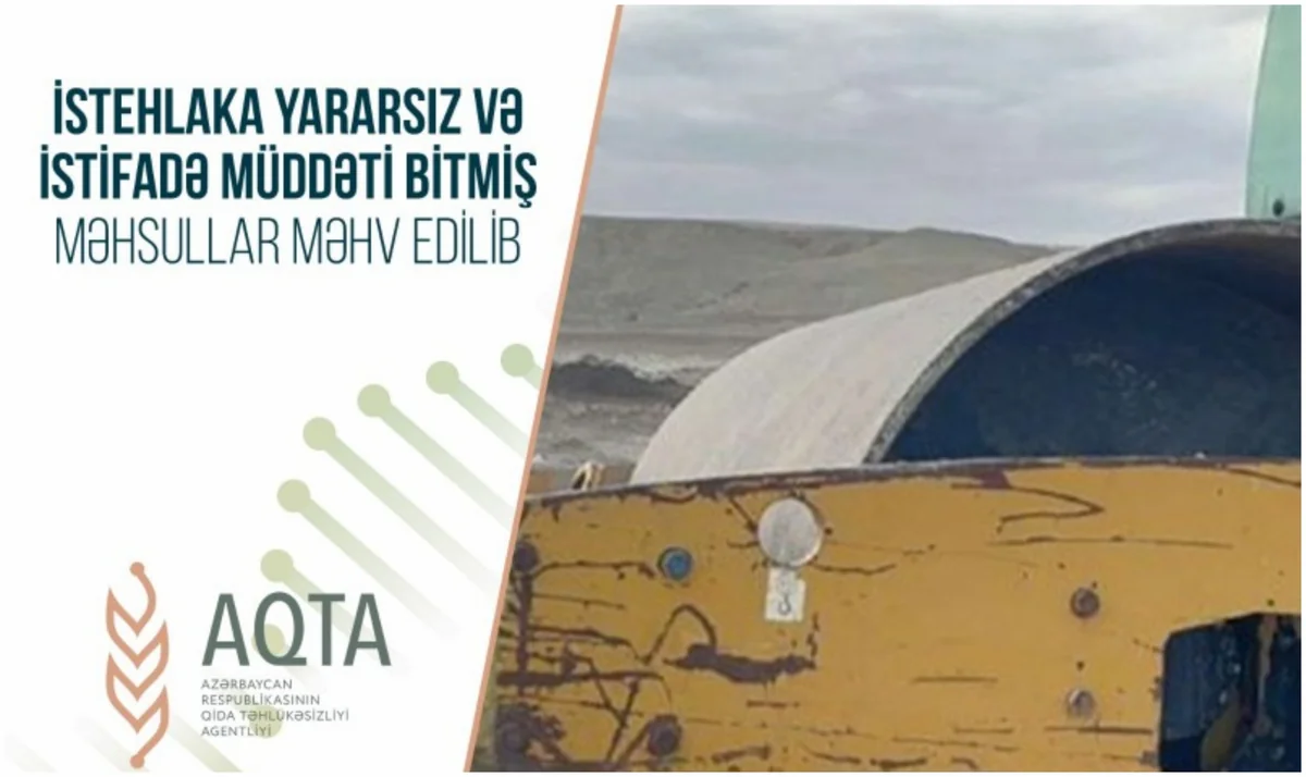 İstehlaka yararsız və istifadə müddəti bitmiş məhsullar məhv edilib