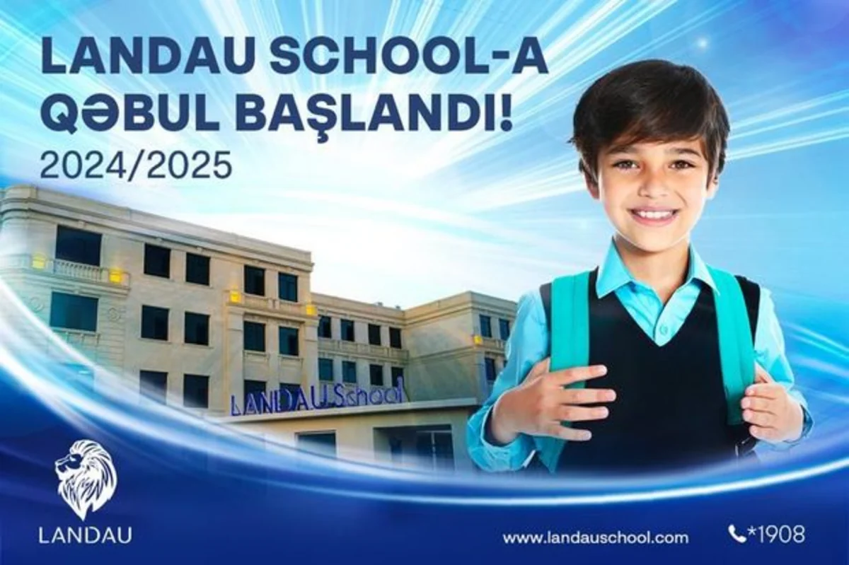 “LANDAU School”a qəbul başladı: Bu dəfə bir sıra yeniliklərlə! - VİDEO