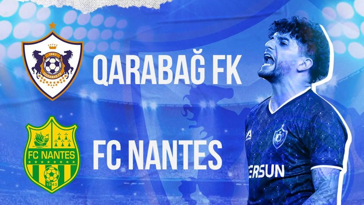 Qarabağ - Nant oyununun biletləri satışa çıxarılıb