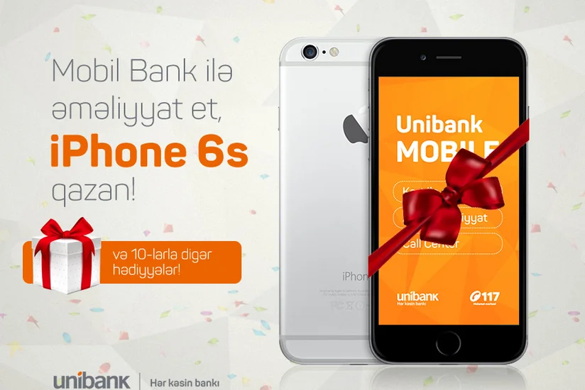 Unibank müştərilərinə pulsuz İphone 6S vəd edir