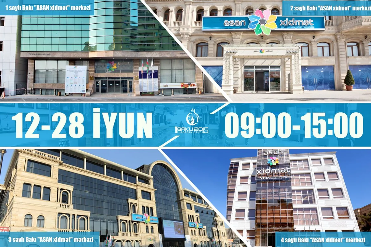 ​ASAN xidmət Avropa Oyunları zamanı xüsusi iş qrafiki ilə işləyəcək