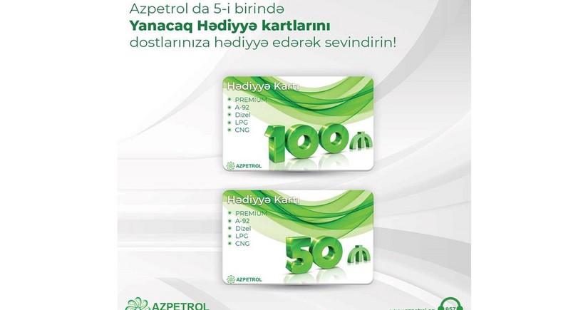 Azpetrolun “Hədiyyə kartları” – Sürücülər üçün praktik və faydalı hədiyyə