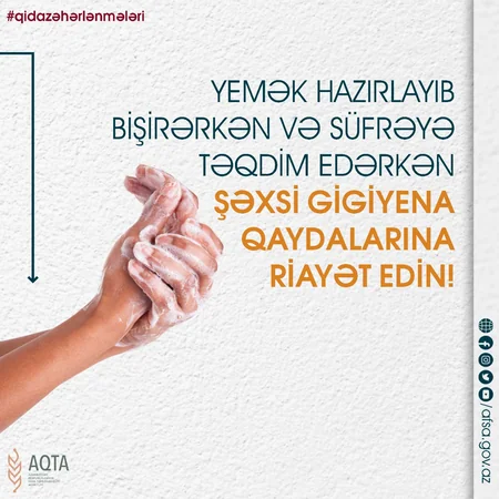 Qida zəhərlənmələrindən qorunmaq üçün AQTA-dan zəruri tövsiyələr