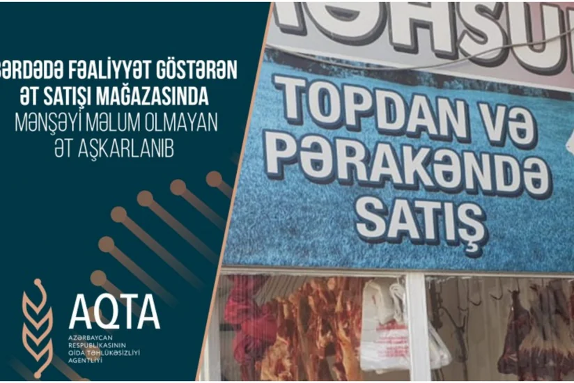 Bərdədə ət satışı mağazasında mənşəyi məlum olmayan 29 kq ət aşkarlanıb