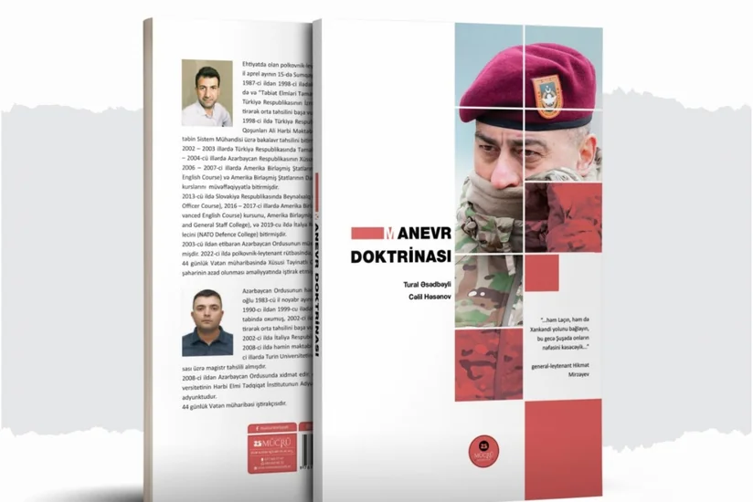 Tural Əsədbəyli: “Manevr Doktrinası” gələcək nəsillər üçün dəyərli miras olacaq - MÜSAHİBƏ