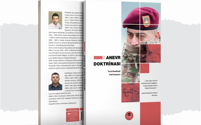 Tural Əsədbəyli: “Manevr Doktrinası” gələcək nəsillər üçün dəyərli miras olacaq - MÜSAHİBƏ