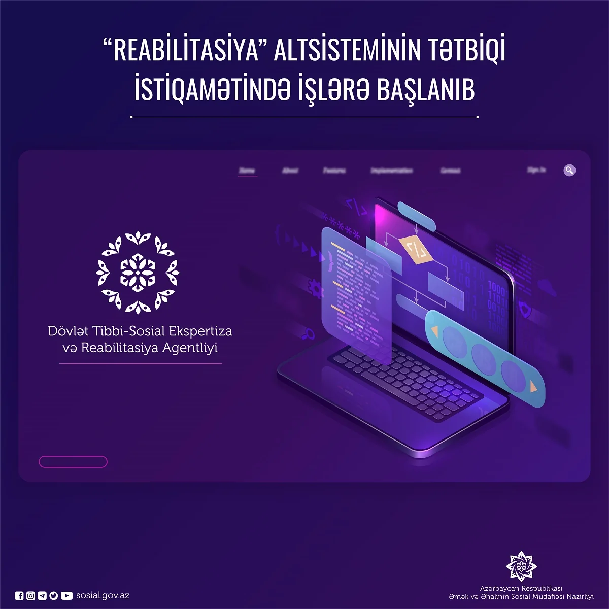 “Reabilitasiya” altsisteminin tətbiqi istiqamətində işlərə başlanıb