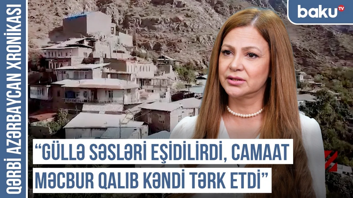 Qərbi Azərbaycan Xronikası: Güllə səsləri eşidilirdi, camaat məcbur qalıb kəndi tərk etdi
