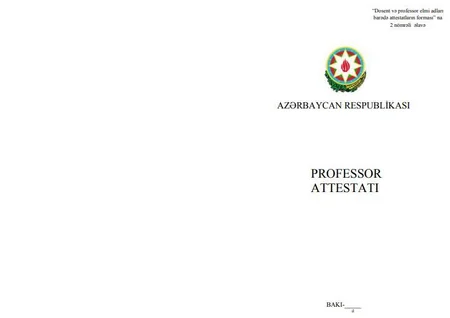 Baş Nazir dosent və professor elmi adları barədə attestatların formasını təsdiqləyib
