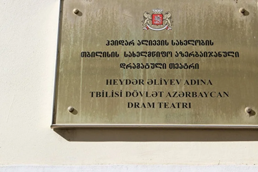 Tbilisidəki Azərbaycan teatrının aktyorları işdən çıxarıldı
