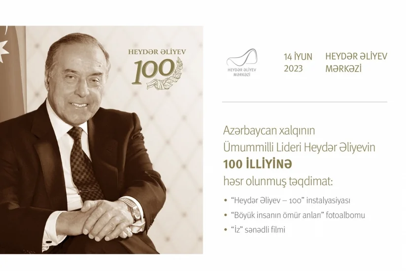 Heydər Əliyev Mərkəzində Ulu Öndər Heydər Əliyevin 100 illiyinə həsr edilən təqdimat olacaq