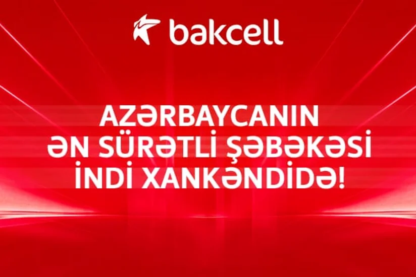 Azərbaycanın ən sürətli şəbəkəsi indi Xankəndidə