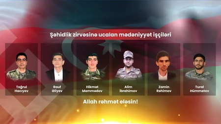 Vətən müharibəsində 6 mədəniyyət işçisi şəhid olub, 6-sı yaralanıb