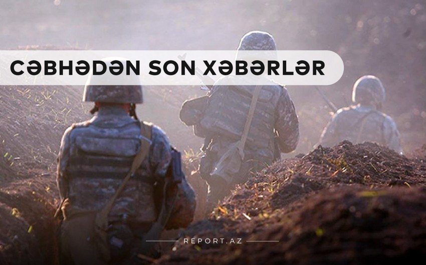 Cəbhədən son xəbərlər: Düşmən geri çəkilir