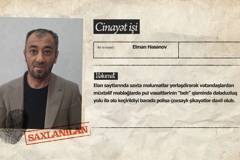 Elan saytlarında saxta məlumatlar yerləşdirərək vətəndaşlardan “beh” alan dələduz saxlanılıb