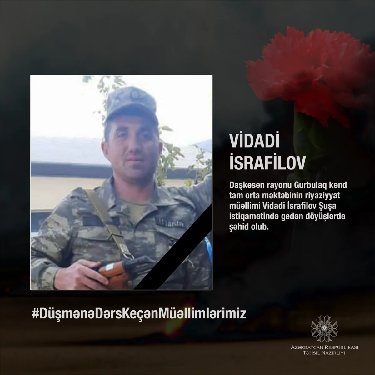 Düşmənə dərs keçən növbəti şəhid müəllim