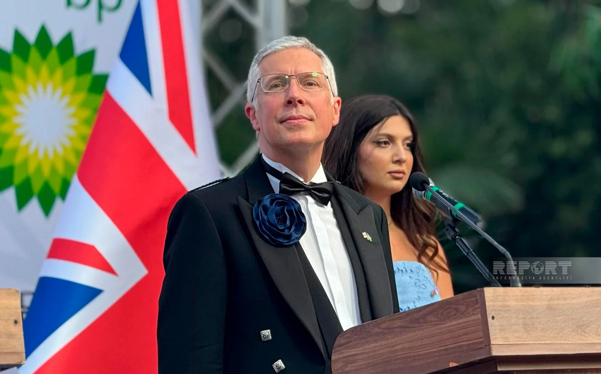 Səfir: Bakı və London arasında münasibətlər son il xüsusi dinamikası ilə fərqlənib