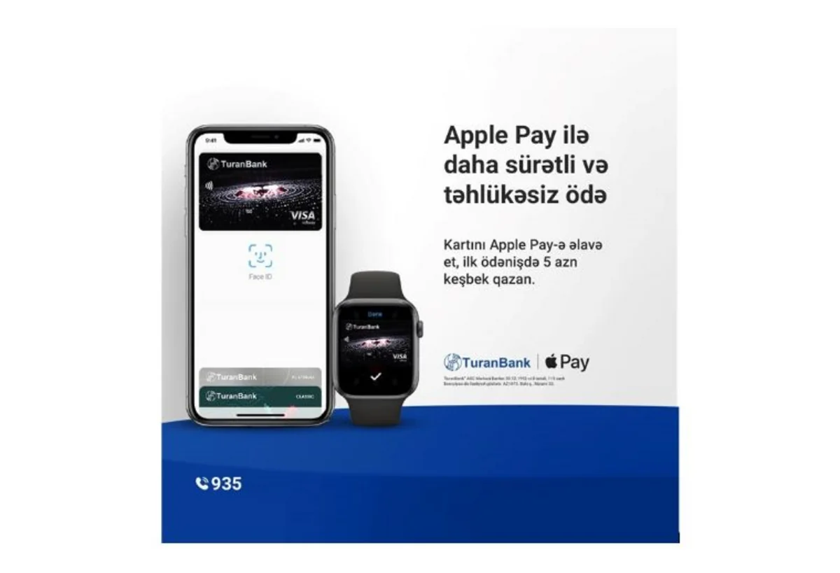 “Apple Pay” “TuranBank”da – ilk ödənişdə 5 manat “cash back”!