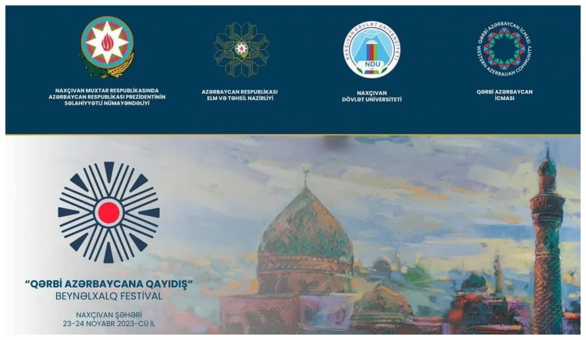 Naxçıvanda “Qərbi Azərbaycana Qayıdış” adlı festival keçiriləcək