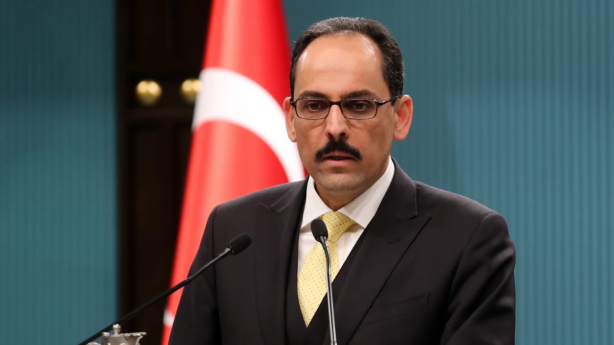 İbrahim Kalın: Afrinin 70 faizində təhlükəsizlik tamamilə təmin edilib”