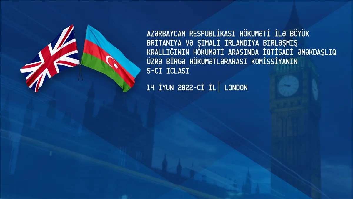 London to host fifth session of Azerbaijan-UK Intergovernmental Commission tomorrow